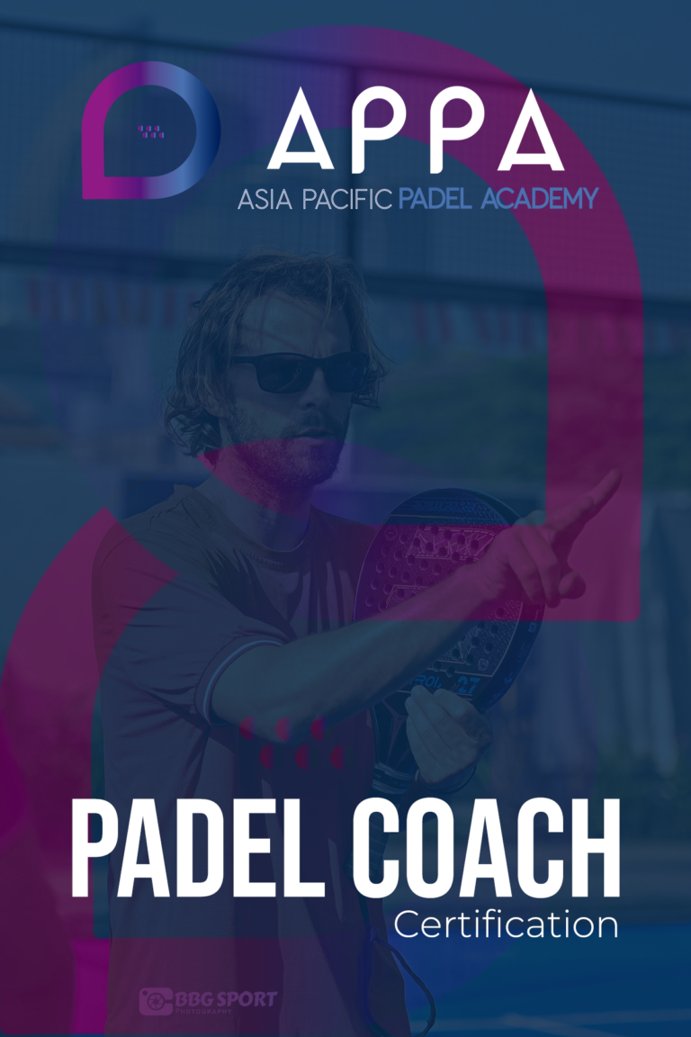 APPA Certifications - Asia Pacific Padel Academy